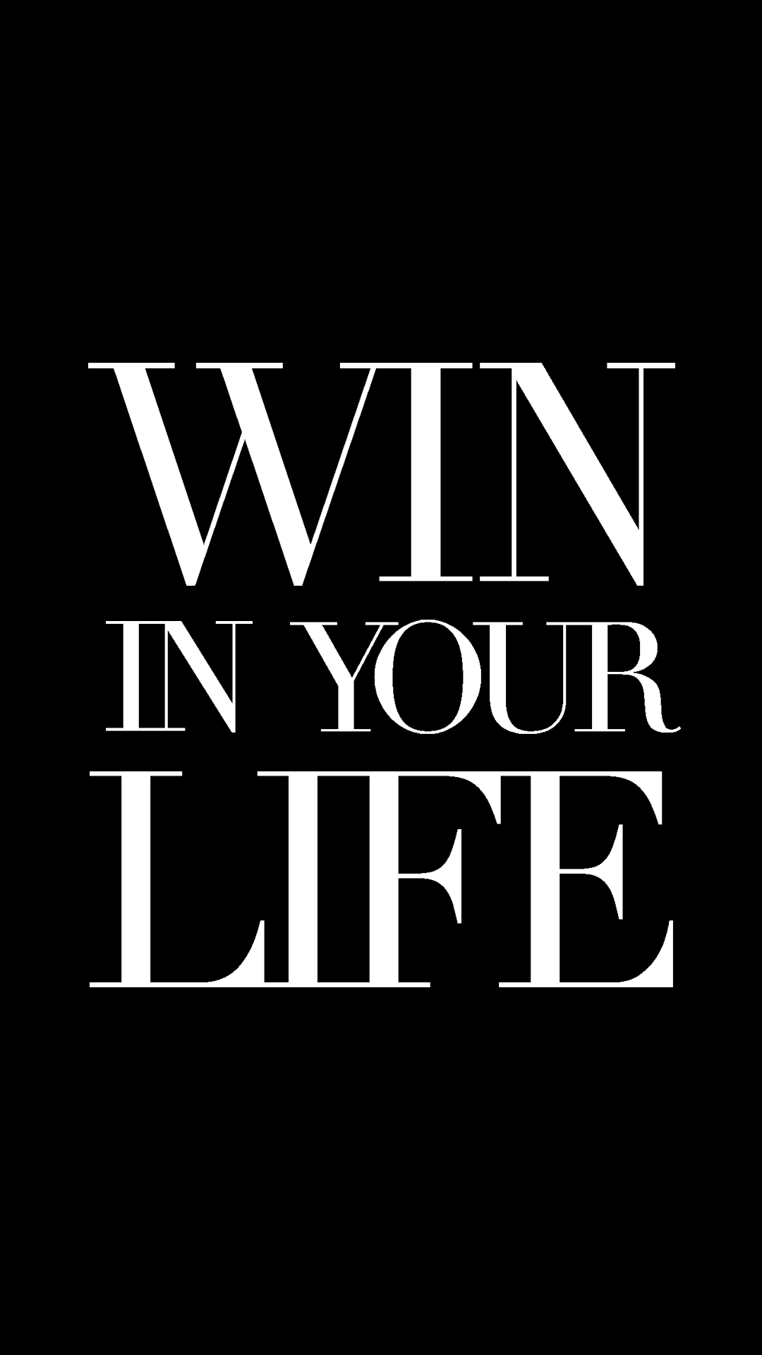 Win In Your Life